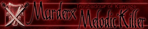 Murderx Melodic'Killer